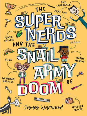 cover image of The Super Nerds and the Snail Army of Doom